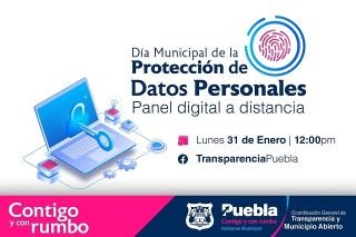 Transparencia municipal invita a participar en panel digital para aprender sobre protecci&oacute;n de datos personales