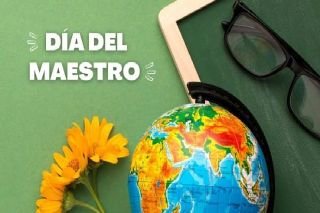 Conoce la Historia del D&iacute;a del maestro!!