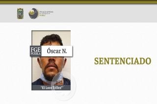 FGE obtiene nueva sentencia para &Oacute;scar N. &ldquo;El Loco Tellez&rdquo;