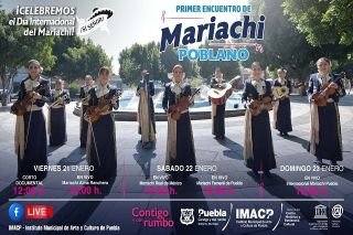 IMACP presenta el &ldquo;primer encuentro de mariachi poblano&rdquo;