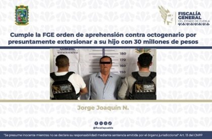 Octogenario extorsiona a su hijo por 30 millones de pesos