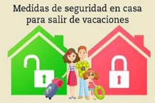 Medidas de seguridad para el hogar antes de salir de vacaciones