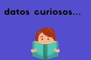 Datos interesantes que te har&aacute;n volar la cabeza&nbsp;