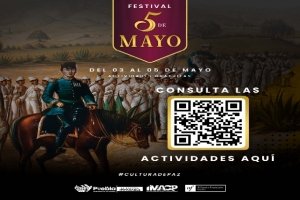 Presenta IMACP el "Festival 5 de Mayo": tres d&iacute;as de cultura y hermanamiento franco-mexicano
