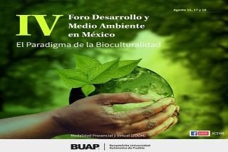 En la BUAP se buscan soluciones para preservar la naturaleza
