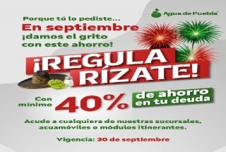 Con ahorros desde el 40%, Agua de Puebla ampl&iacute;a en septiembre el Programa Regular&iacute;zate