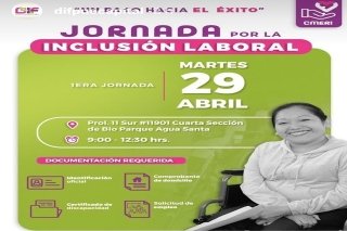 Invita SMDIF a la primera jornada por la inclusi&oacute;n laboral en CMERI