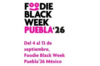 Puebla ser&aacute; sede del Foodie Black Week: 10 d&iacute;as de ofertas y experiencias gastron&oacute;micas